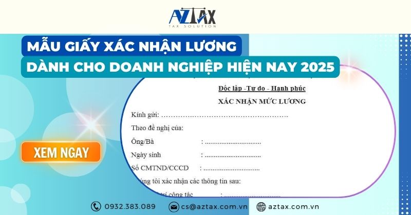 Mẫu giấy xác nhận lương dành cho doanh nghiệp hiện nay 2025