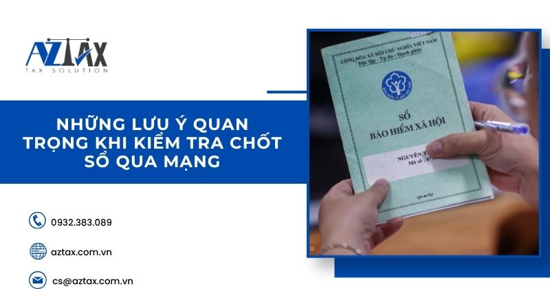 Những lưu ý quan trọng khi kiểm tra chốt sổ qua mạng
