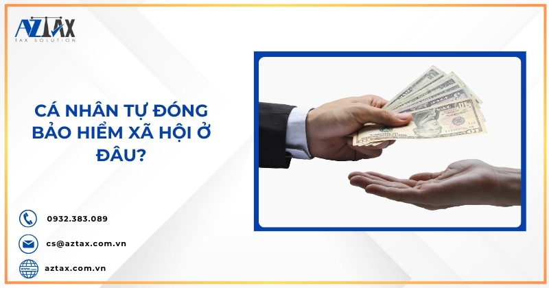 Cá nhân tự đóng bảo hiểm xã hội ở đâu?