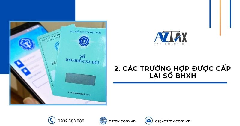 Các trường hợp được cấp lại sổ BHXH