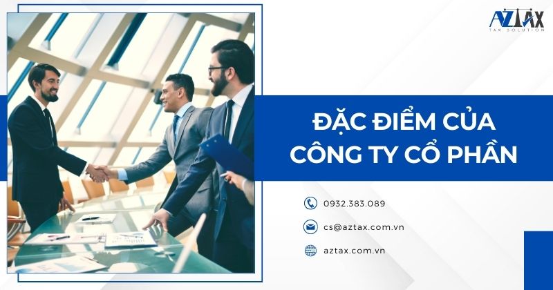 Đặc điểm của công ty cổ phần