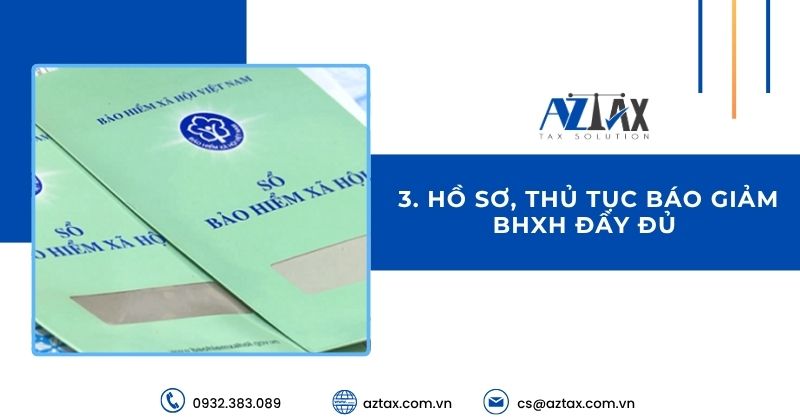 Hồ sơ, thủ tục báo giảm BHXH đầy đủ