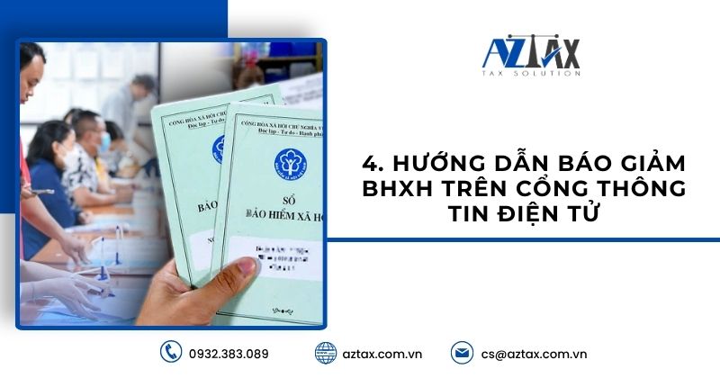 Hướng dẫn báo giảm BHXH trên cổng thông tin điện tử