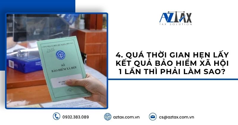 Quá thời gian hẹn lấy kết quả bảo hiểm xã hội 1 lần thì phải làm sao?
