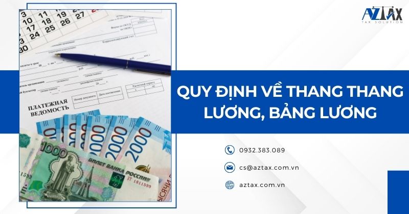 Quy định về thang thang lương, bảng lương