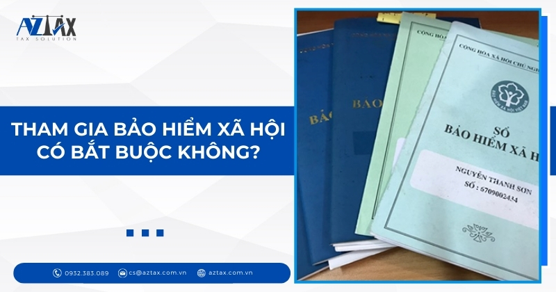 Tham gia bảo hiểm xã hội có bắt buộc không?