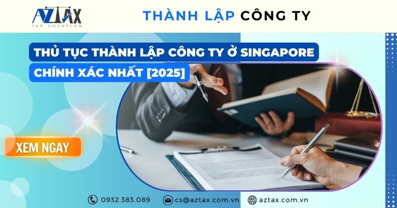 Thủ tục thành lập công ty ở singapore
