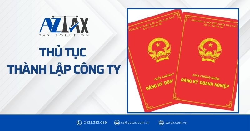 Thủ tục thành lập công ty