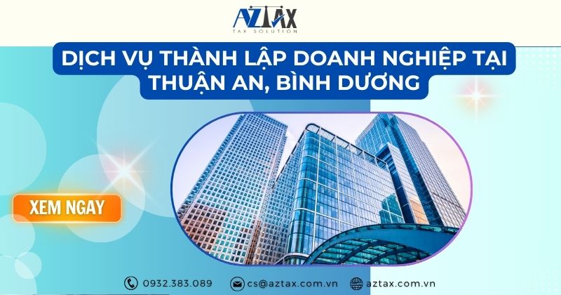 Dịch vụ thành lập doanh nghiệp tại Thuận An, Bình Dương