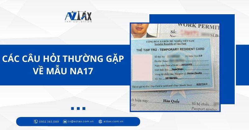 Các câu hỏi thường gặp về mẫu NA17