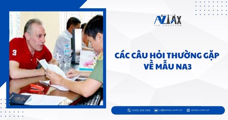 Các câu hỏi thường gặp về mẫu NA3