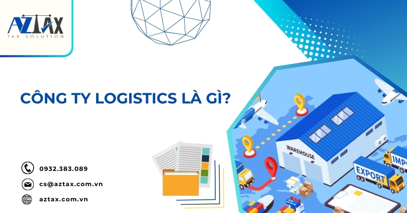 Công ty logistics là gì?