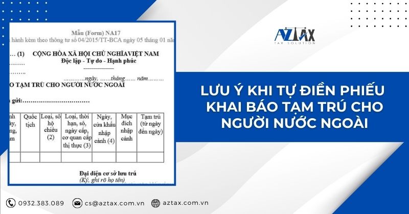 Lưu ý khi tự điền phiếu khai báo tạm trú cho người nước ngoài