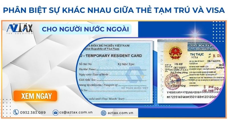 Phân biệt sự khác nhau giữa thẻ tạm trú và visa cho người nước ngoài