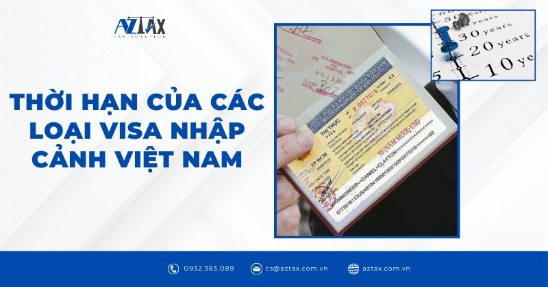 Thời hạn của các loại visa Việt Nam