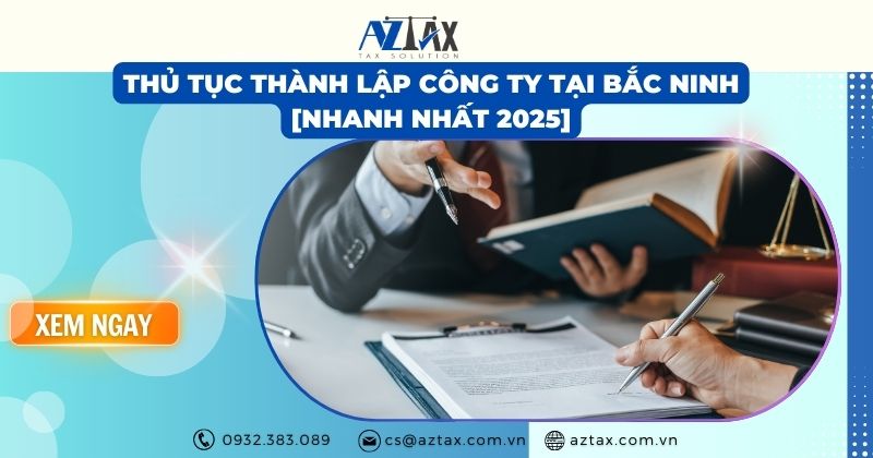 Thủ tục thành lập công ty tại Bắc Ninh [Nhanh nhất 2025]