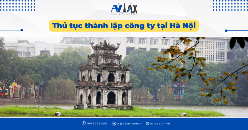 Thủ tục thành lập công ty tại Hà Nội