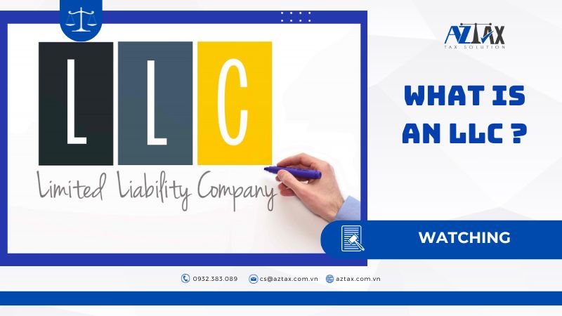 What is a limited liability company? LLC meaning? How to apply for a LLC?