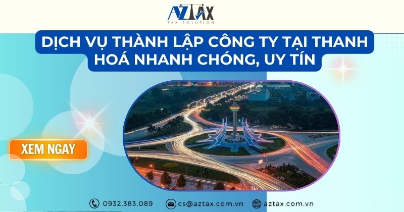 Dịch vụ thành lập công ty tại Thanh Hoá chỉ từ 1.2tr VND