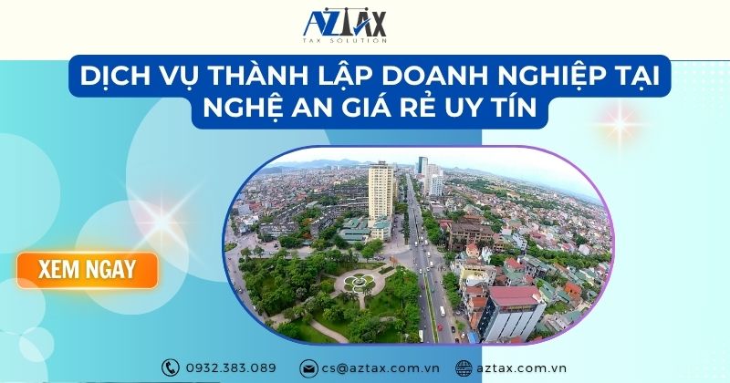 Dịch vụ thành lập doanh nghiệp tại Nghệ An giá rẻ uy tín