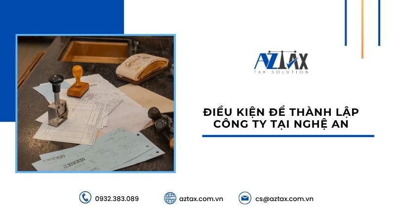 Điều kiện để thành lập công ty tại Nghệ An