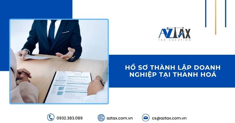 Hồ sơ thành lập doanh nghiệp tại Thanh Hoá