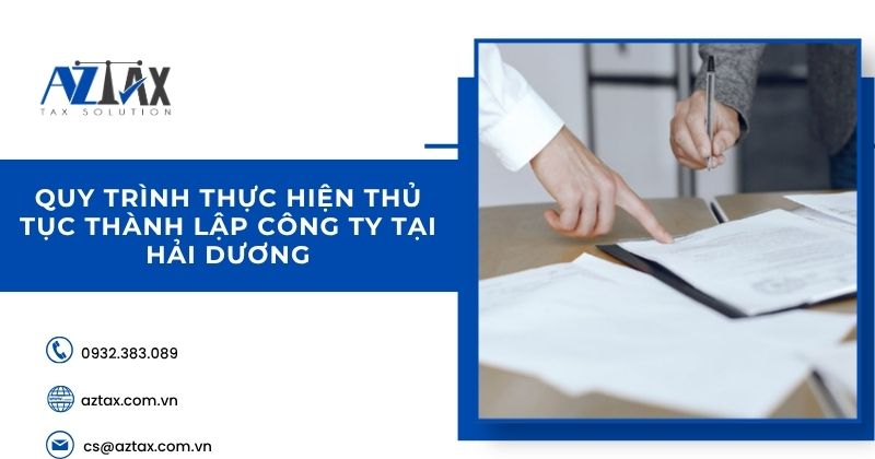 Quy trình thực hiện thủ tục thành lập công ty tại Hải Dương