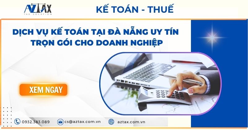 Dịch vụ kế toán tại Đà Nẵng uy tín, trọn gói cho doanh nghiệp