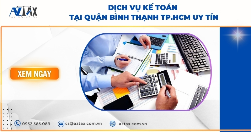 Dịch vụ kế toán tại Quận Bình Thạnh TP.HCM uy tín
