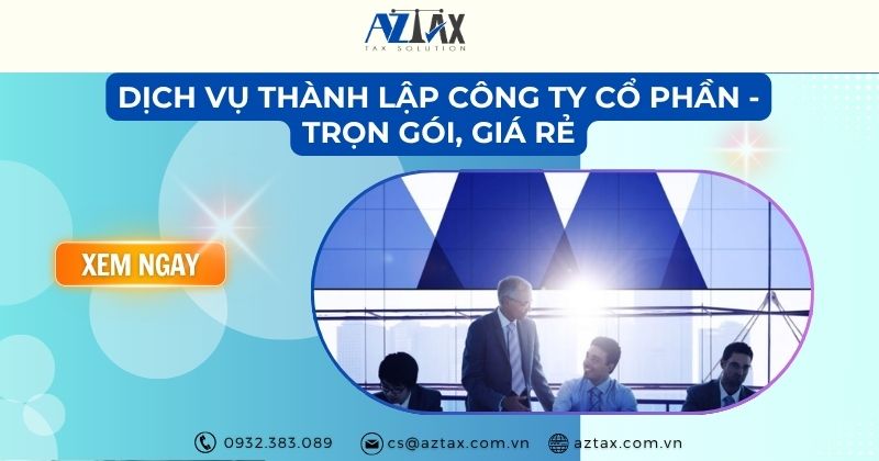 Dịch vụ thành lập công ty cổ phần - Trọn gói, giá rẻ