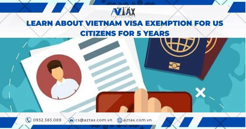 Vietnam 5-year visa exemption