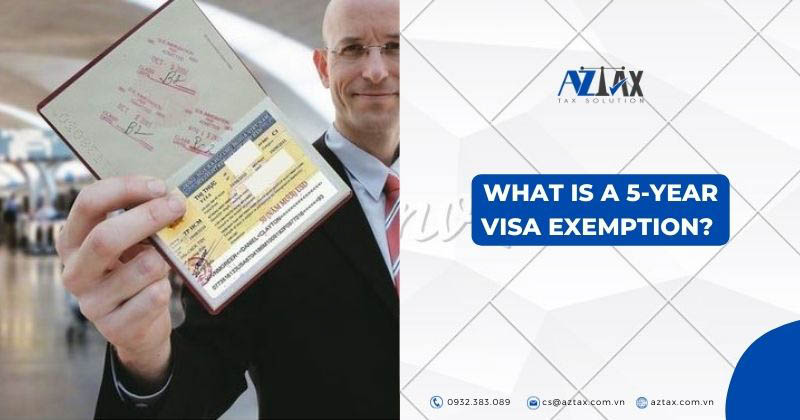 What is a 5-year visa exemption?