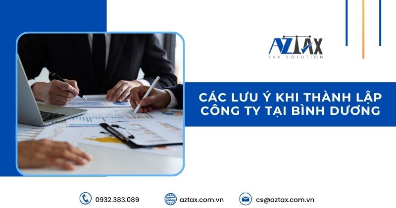 Các lưu ý khi thành lập công ty tại Bình Dương