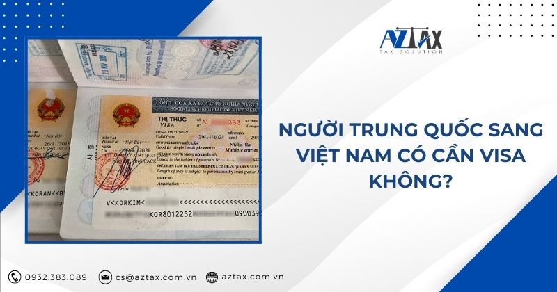 Người Trung Quốc sang Việt Nam có cần visa không?