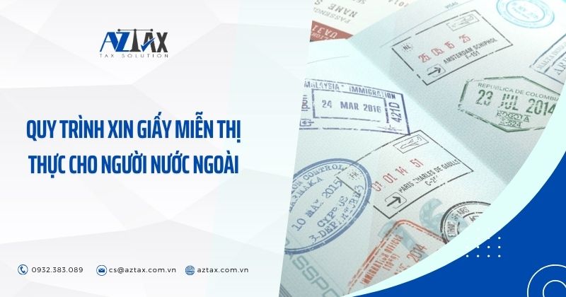Quy trình xin giấy miễn thị thực cho người nước ngoài - Những quốc gia miễn thị thực cho Việt Nam