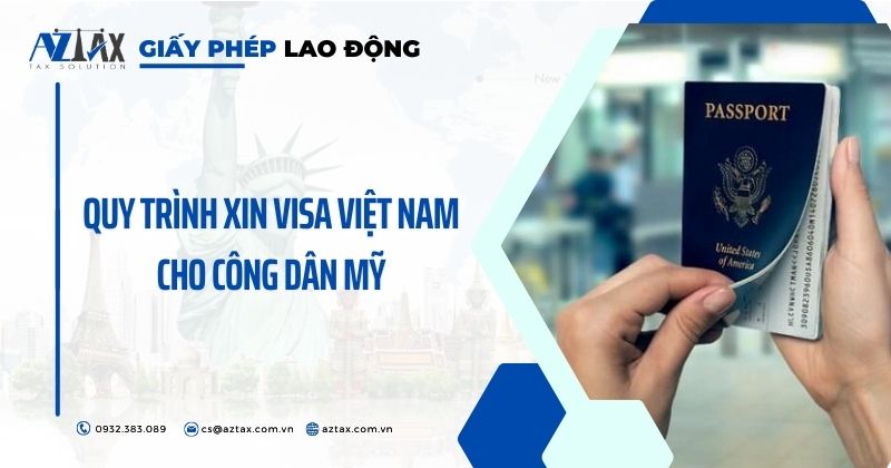 Visa Việt Nam cho công dân Mỹ