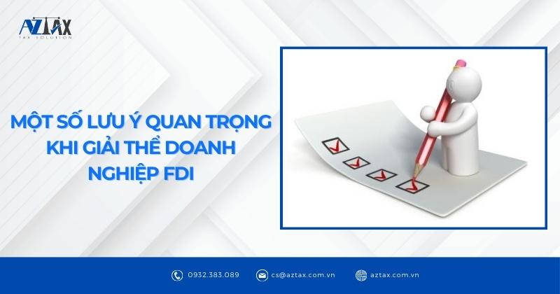 Một số lưu ý quan trọng khi giải thể doanh nghiệp FDI