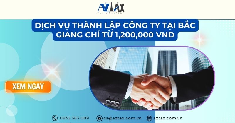 Dịch vụ thành lập công ty tại Bắc Giang uy tín, trọn gói