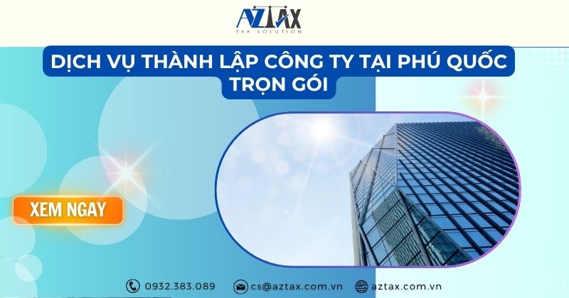 Dịch vụ thành lập công ty tại Phú Quốc trọn gói