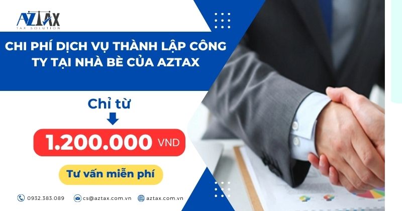 Chi phí dịch vụ thành lập công ty tại Nhà Bè của AZTAX