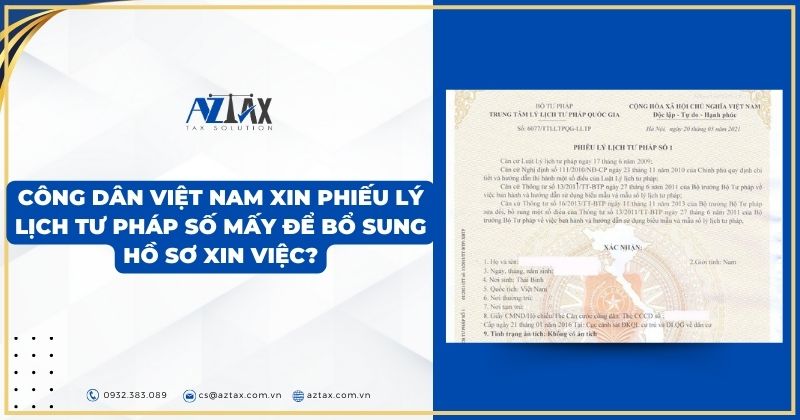 Công dân Việt Nam xin phiếu lý lịch tư pháp số mấy để bổ sung hồ sơ xin việc?