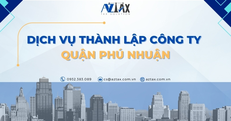 Dịch vụ thành lập công ty quận Phú Nhuận