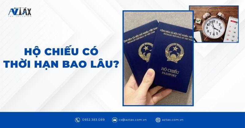 Hộ chiếu có thời hạn bao lâu?