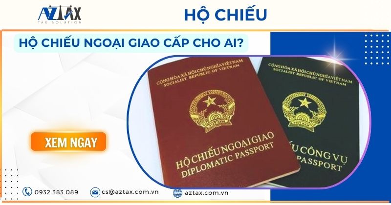 Hộ chiếu ngoại giao cấp cho ai?
