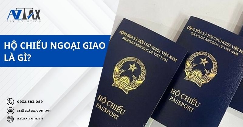 Hộ chiếu ngoại giao là gì?