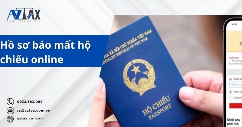 Hồ sơ báo mất hộ chiếu online