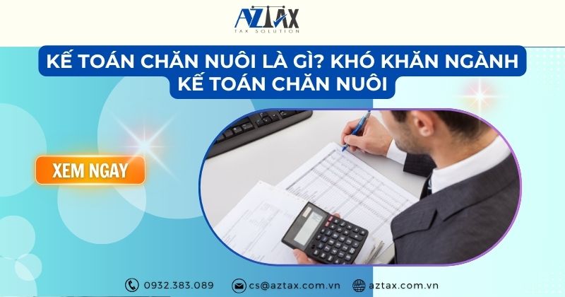 Kế toán chăn nuôi là gì? Khó khăn ngành kế toán chăn nuôi