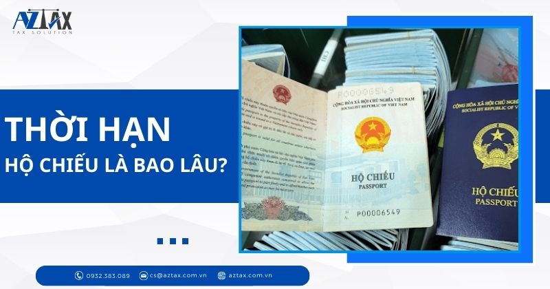 Hộ chiếu có thời hạn bao lâu?