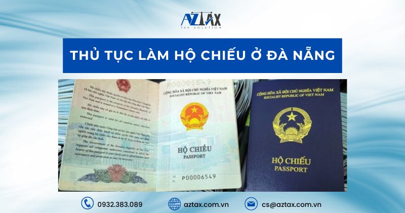Thủ tục làm hộ chiếu ở Đà Nẵng