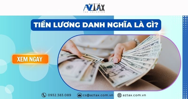 Tiền lương danh nghĩa là gì?